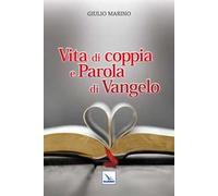 Vita di coppia e parola di Vangelo