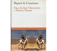 Vita di Don Chisciotte e Sancho Panza