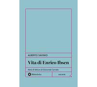 Vita di Enrico Ibsen