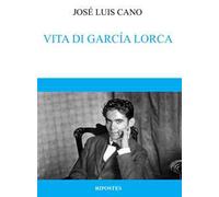 Vita di García Lorca