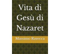 Vita di Gesù di Nazaret