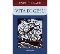 Vita di Gesù. Nuova ediz.