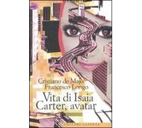 Vita di Isaia Carter, avatar