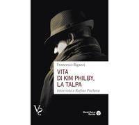 Vita di Kim Philby, la talpa. Intervista a Rufina Puchova