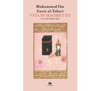 Vita Di Maometto - Muhammad Ibn Garir al-Tabari - 2025 - Editoriale Jouvence