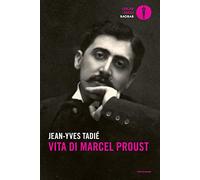 Vita di Marcel Proust