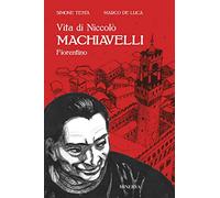 Vita di Niccolò Machiavelli fiorentino