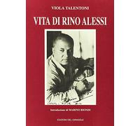 Vita di Rino Alessi