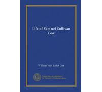 Vita di Samuel Sullivan Cox