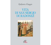 Vita di san Sergio di Radonez - Epifanio il Saggio