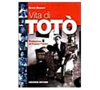 Vita di Totò - Bispuri Ennio