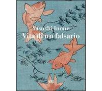 Vita di un falsario