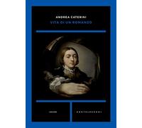 Vita di un romanzo