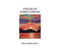 Vita di un uomo comune