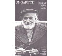 Vita d'un uomo. Saggi e interventi