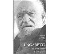 Vita d'un uomo. Tutte le poesie