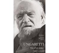 Vita d'un uomo. Tutte le poesie