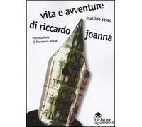 Vita e avventure di Riccardo Joanna