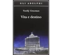 Vita e destino [Paperback] [Mar 13, 2013] Grossman, Vasilij and Zonghetti, Claud