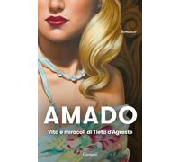 Vita e miracoli di Tieta D'Agreste