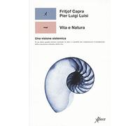 Vita e Natura - Una visione sistemica