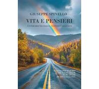 Vita e pensieri. Un percorso tra parole, incontri e riflessioni