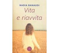 Vita e riavvita