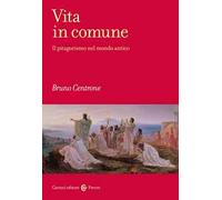 Vita in comune. Il pitagorismo nel mondo antico