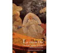 VITA IN DIO. NOTE PER UN'ANTROPOLOGIA DELLA RISURREZIONE (LA) - Brombin Alessia
