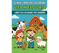 Vita in Fattoria: Libretto da colorare