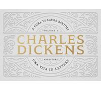 VITA IN LETTERE. VOLUME I (UNA) - Dickens Charles Bartoli L. (cur.) - 2022