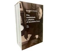 Vita intellettuale e affettiva di Benedetto Croce (Vol. 1-3)