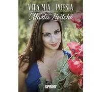 Vita mia... poesia