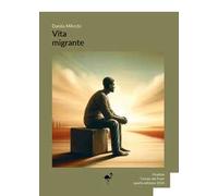 Vita migrante