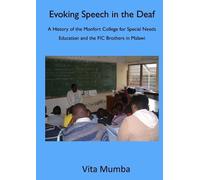 Vita Mumba Evoking Speech in the Deaf (Tascabile)
