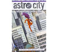 Vita nella grande città. Astro City. Vol. 1 - Busiek Kurt, Ross Alex, Ande...