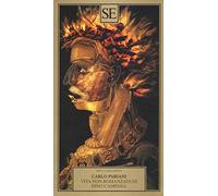 Vita non romanzata di Dino Campana