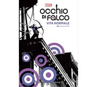 Vita normale. Occhio di Falco