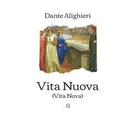 Vita nuova (Vita Nova): Edizione limitata da collezione