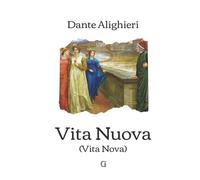 Vita nuova (Vita Nova): Edizione limitata da collezione