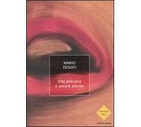 Vita precaria e amore eterno