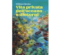 Vita privata dell'oceano e dintorni