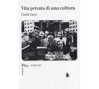 Vita privata di una cultura
