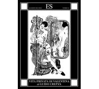 Vita privata di Valentina [Paperback] [Jul 15, 2025] Crepax, Guido
