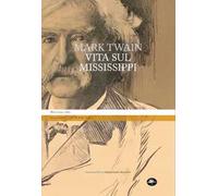 Vita sul Mississippi