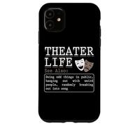 Vita teatrale facendo cose strane nell"attore di definizione pubblica Custodia per iPhone 11