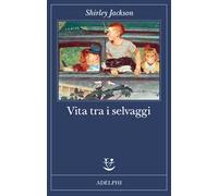 Vita tra i selvaggi