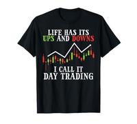Vita Ups e Downs Day Trading Crypto Stock Market Trader Maglietta