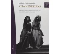 Vita veneziana - Howells William Dean