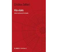 Vita vitalis. Spinoza e gli esercizi di ortopatia